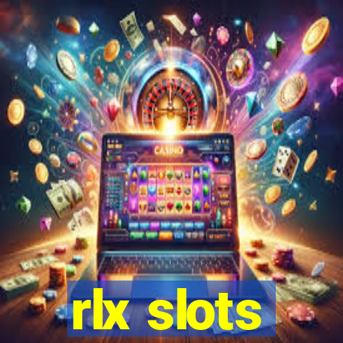 rlx slots